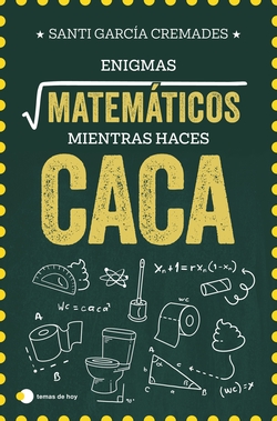 Enigmas matemáticos para resolver mientras haces caca