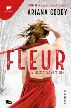 Fleur. Mi desesperada decisión (DARKS 0)