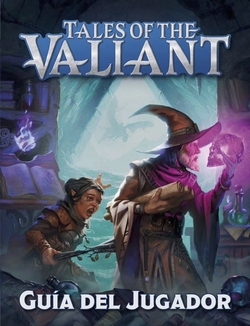 Tales of the valiant