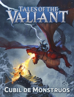 Tales of the valiant