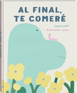 Al final, voy a comerte.