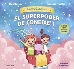 Univers d'Emocions 2. El superpoder de coneixe't