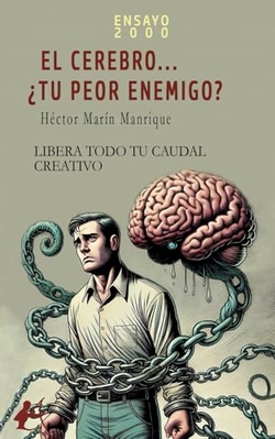 Cerebro... ¿tu peor enemigo?