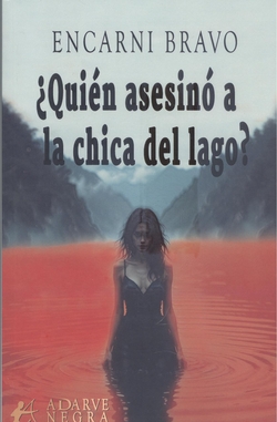 ¿QUIÉN ASESINÓ A LA CHICA DEL LAGO?