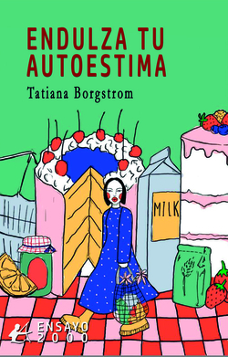 ENDULZA TU AUTOESTIMA