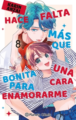 Hace falta más que una cara bonita para enamorarme nº 08