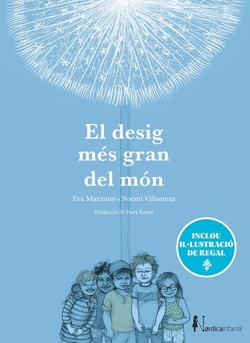 El desig més gran del món (Ed. Especial 10 anys)