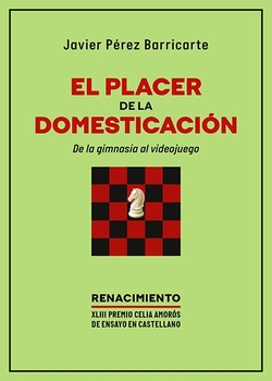 El placer de la domesticación. De la gimnasia al videojuego