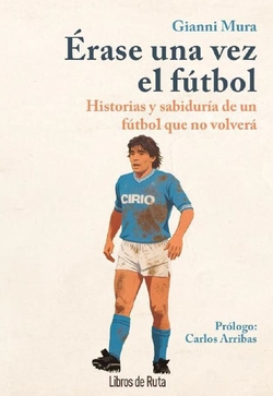 Érase una vez el fútbol