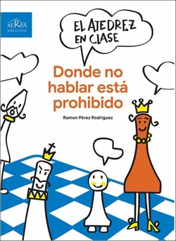 EL AJEDREZ EN CLASE