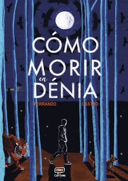 Cómo morir en Dénia