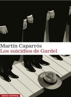 LOS SUICIDIOS DE GARDEL
