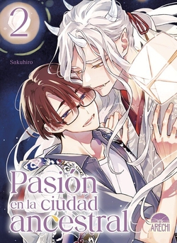 Pasion en la ciudad ancestral
