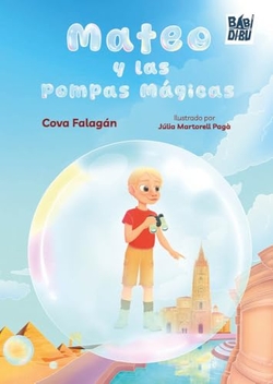 MATEO Y LAS POMPAS MÁGICAS