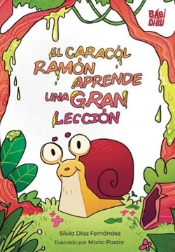 El caracol Ramón aprende una gran lección