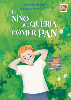 El nio que quera comer pan
