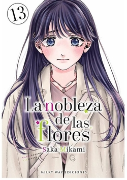 La nobleza de las flores, Vol.13