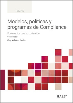 Modelos, políticas y programas de Compliance