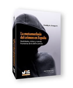 La metamorfosis del crimen en España