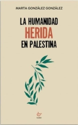 La humanidad herida en palestina