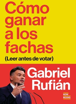 Como ganar a los fachas