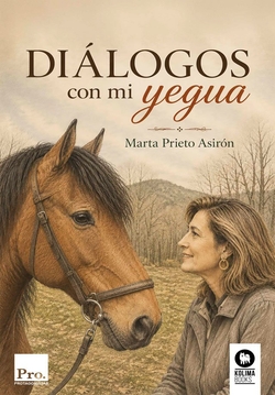 Diádogos con mi yegua