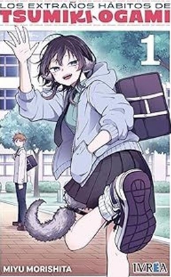 LOS EXTRAÑOS HABITOS DE TSUMIKI OGAMI 01