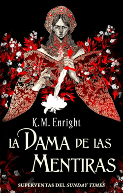 DAMA DE LAS MENTIRAS, LA