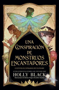 UNA CONSPIRACION DE MONSTRUOS ENCANTADORES