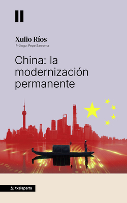 China: La modernizacion permanente