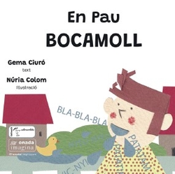 En Pau Bocamoll