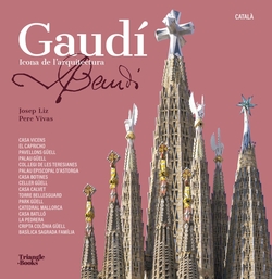 Gaudí - Icona de l'arquitectura