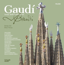 Gaudí - Icona dell'architettura