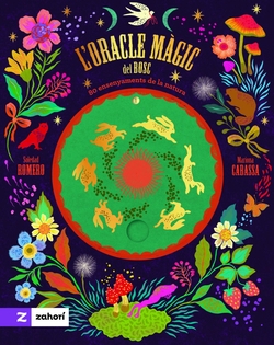 L''oracle magic del bosc