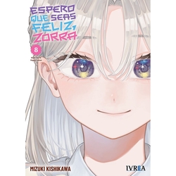 8.Espero que seas feliz, zorra