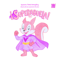 ¡SUPERABUELA!