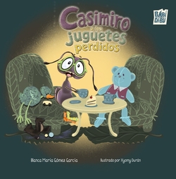 CASIMIRO Y LOS JUGUETES PERDIDOS