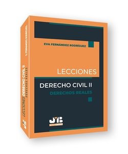 Ii.lecciones derecho civil:derechos reales