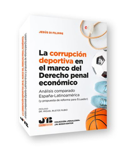 La corrupción deportiva en el marco del derecho penal económico