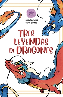 Tres leyendas de dragones