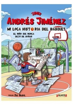 Mi loca historia del basquet