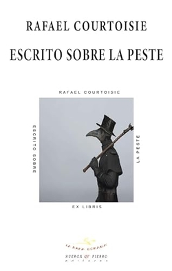 ESCRITO SOBRE LA PESTE