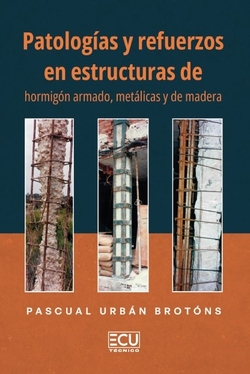 Patologias y refuerzos en estructuras hormigon armado