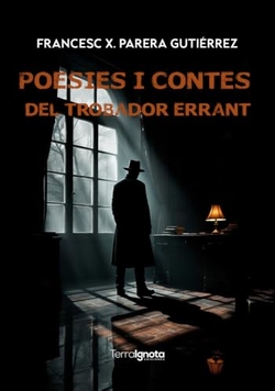 POESIES I CONTES DEL TROBADOR ERRANT
