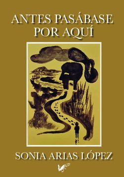 Antes pasábase por aquí