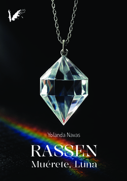 Rassen. Muérete Luna