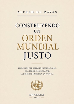 CONSTRUYENDO UN ORDEN MUNDIAL JUSTO