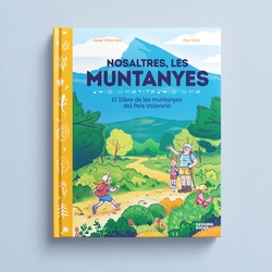 Nosaltres, les muntanyes.