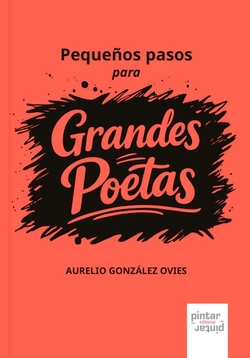 Pequeños pasos para grandes poetas