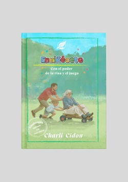 Enniñecete.con el poder de la risa y el juego